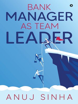 cover image of Bank Manager As Team Leader